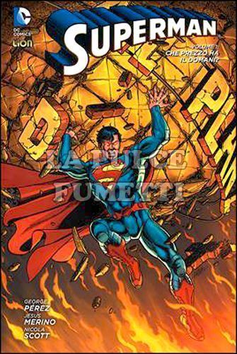 NEW 52 LIBRARY - SUPERMAN # 1: CHE PREZZO HA IL DOMANI?